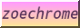 zoechrome.png